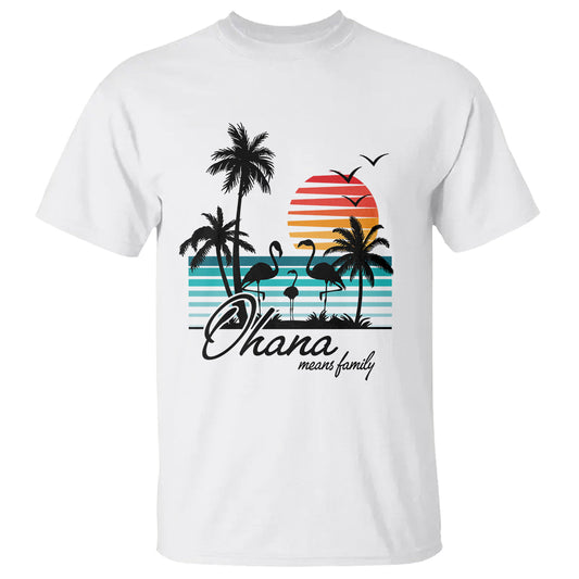hawaiian-t-shirt-ohana-means-family-flamingo-sunset-beach-hawaii-summer-vacation