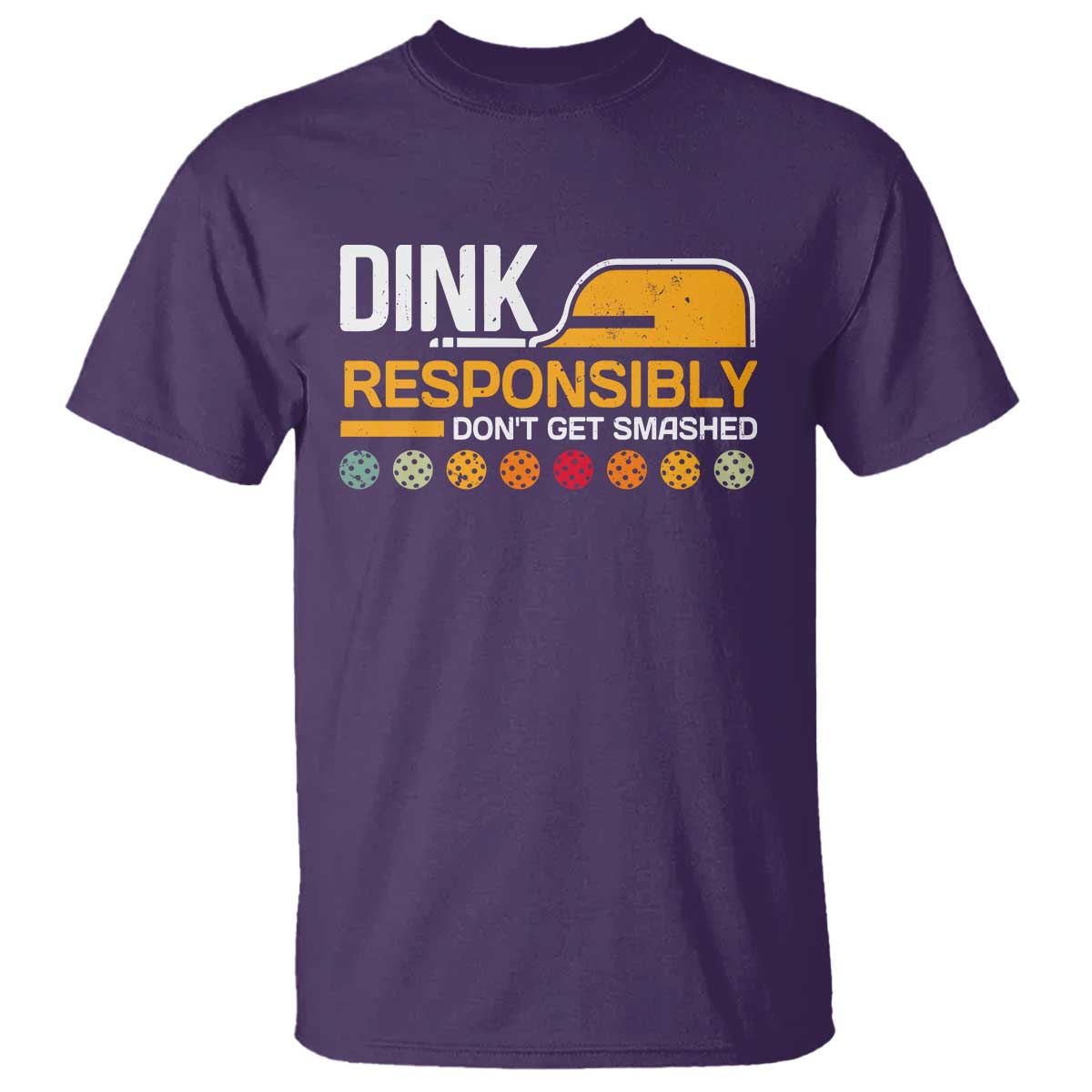 funny-pickleball-t-shirt-dink-responsibly-dont-get-smashed