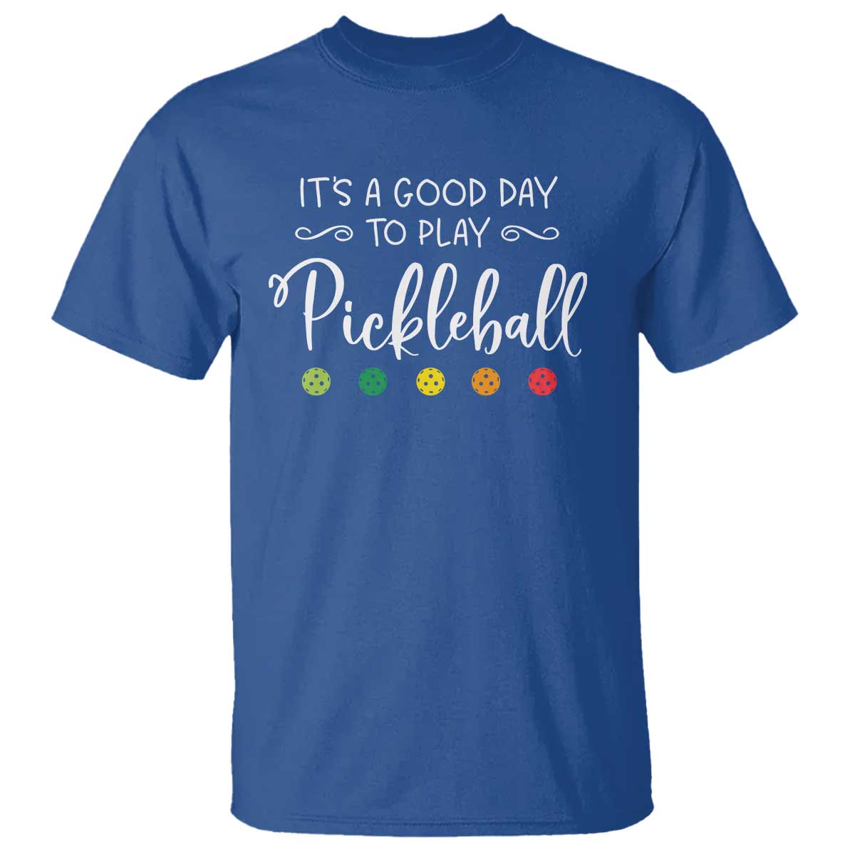 its-a-good-day-to-play-pickleball-t-shirt-1