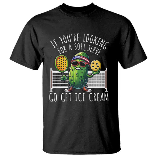 funny-pickleball-t-shirt-if-you-wanted-a-soft-serve-go-get-ice-cream