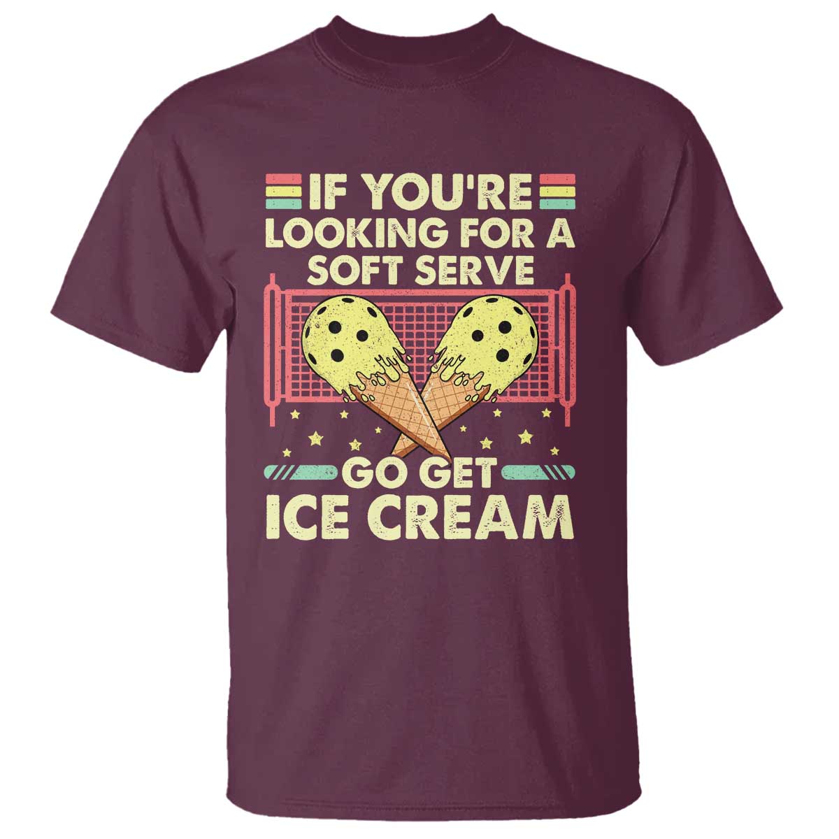 funny-pickleball-t-shirt-if-you-wanted-a-soft-serve-go-get-ice-cream-1