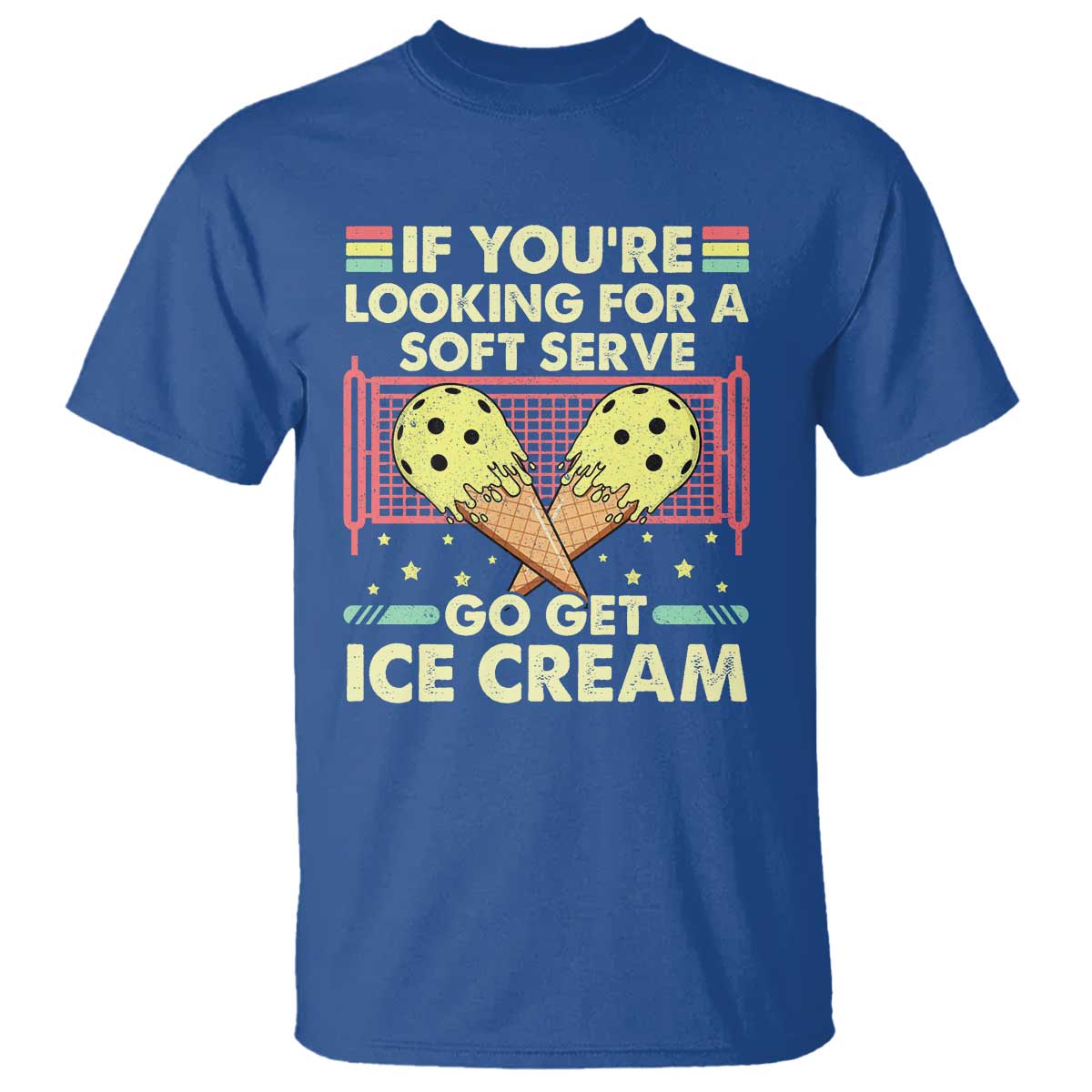 funny-pickleball-t-shirt-if-you-wanted-a-soft-serve-go-get-ice-cream-1