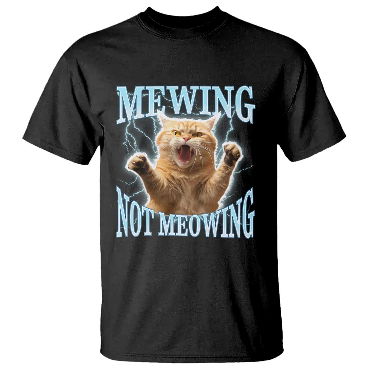 funny-meme-cat-mewing-not-meowing-t-shirt