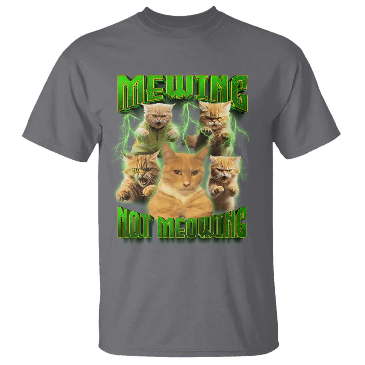 funny-cat-meme-mewing-not-meowing-t-shirt