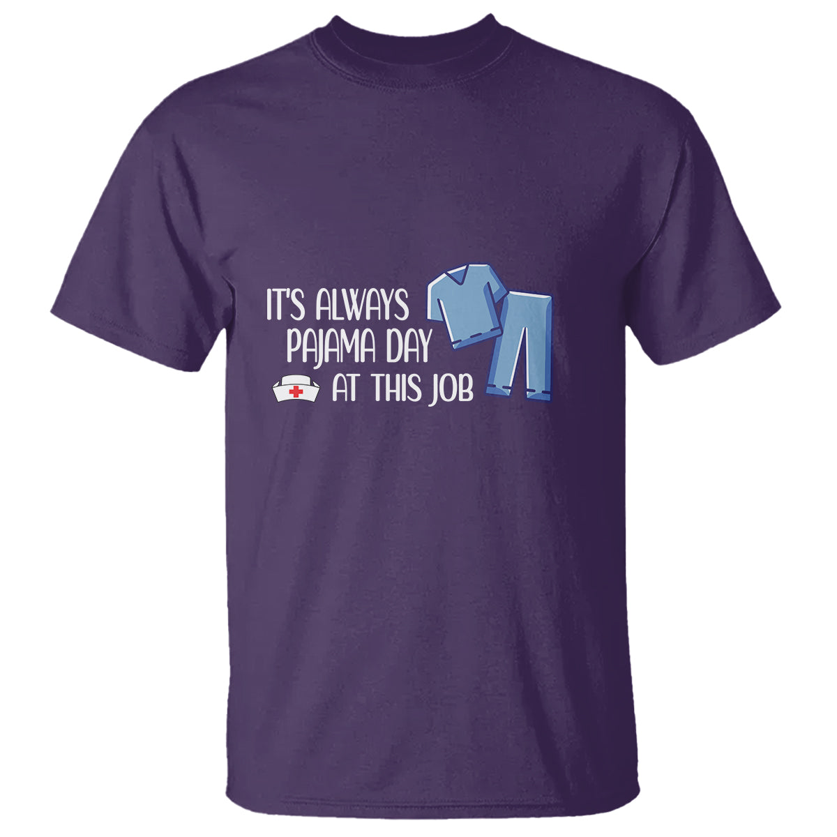 funny-nurse-t-shirt-its-always-pajama-day-at-this-job