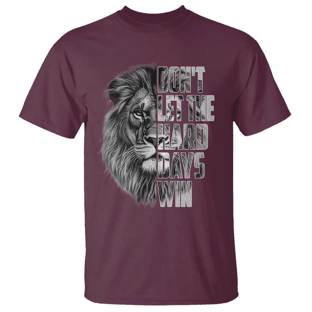 dont-let-the-hard-days-win-t-shirt-lion-power-mental-health-warrior