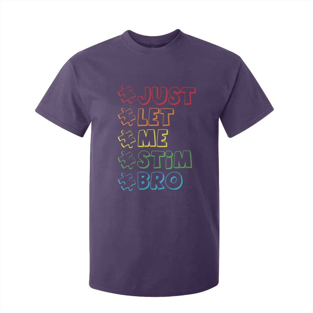 Funny Autistic T Shirt For Kid Just Let Me Stim Bro Autism Boys Kids