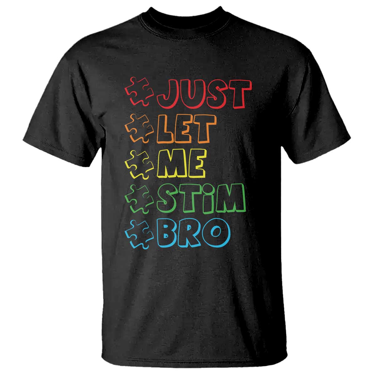 funny-autistic-t-shirt-just-let-me-stim-bro-autism-boys-kids