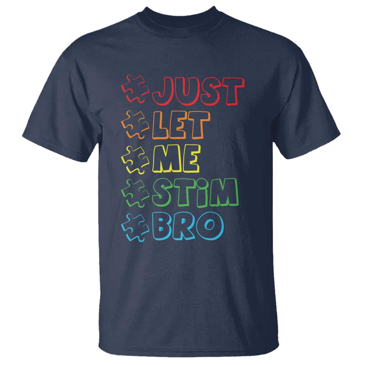 funny-autistic-t-shirt-just-let-me-stim-bro-autism-boys-kids