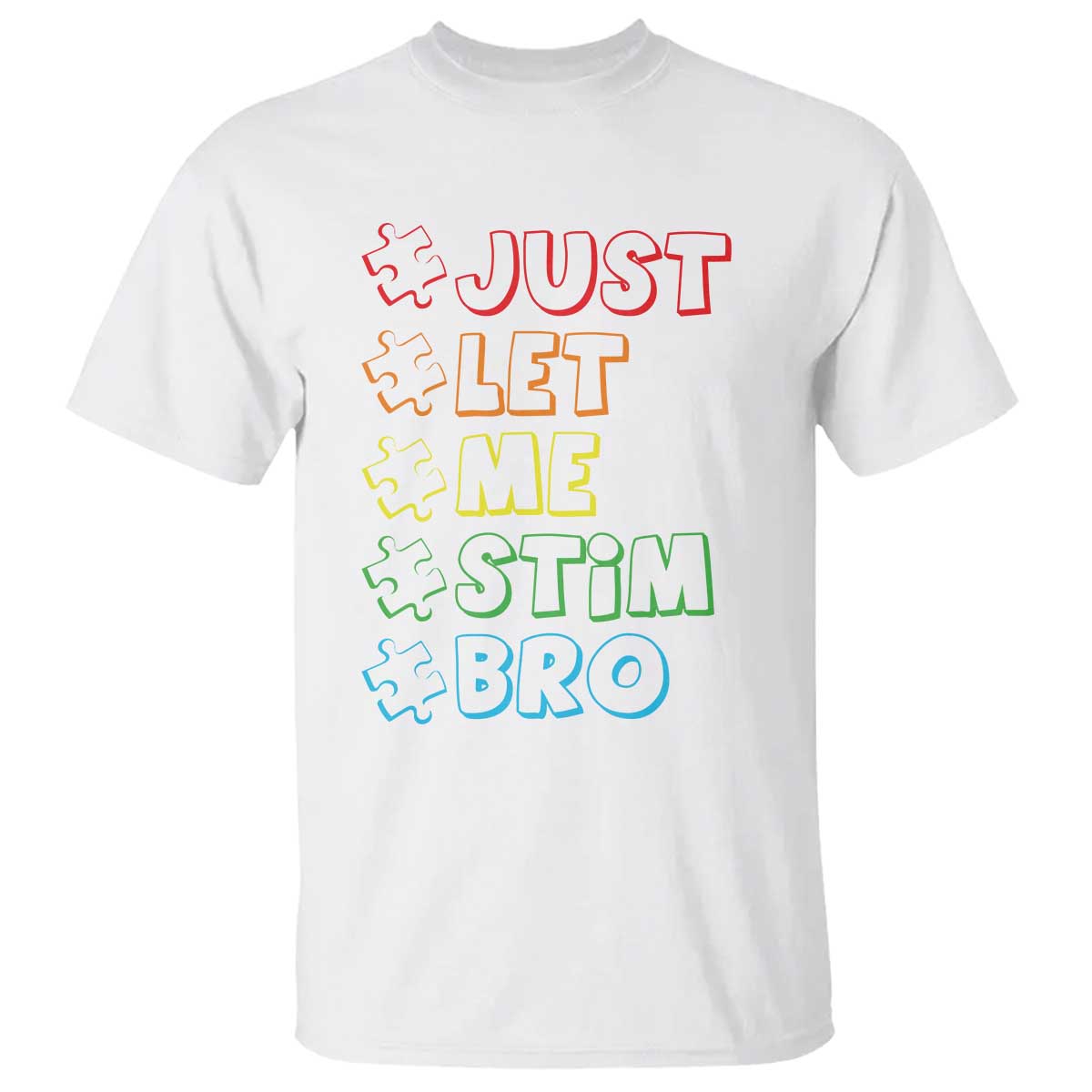 funny-autistic-t-shirt-just-let-me-stim-bro-autism-boys-kids