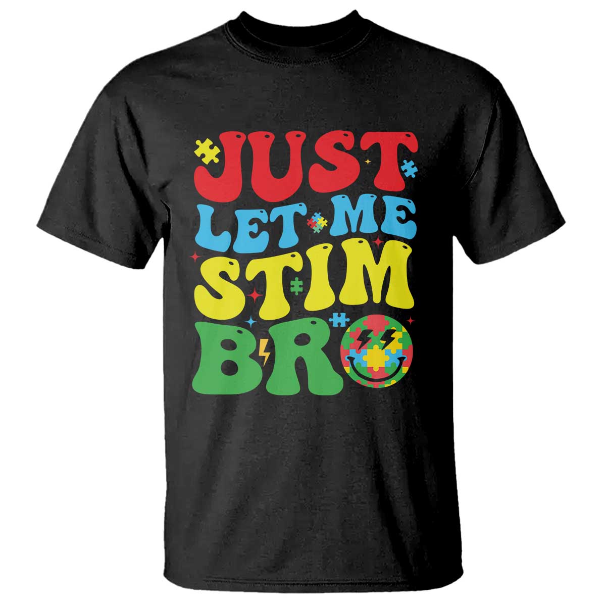 just-let-me-stim-bro-t-shirt-autism-adhd-stimming