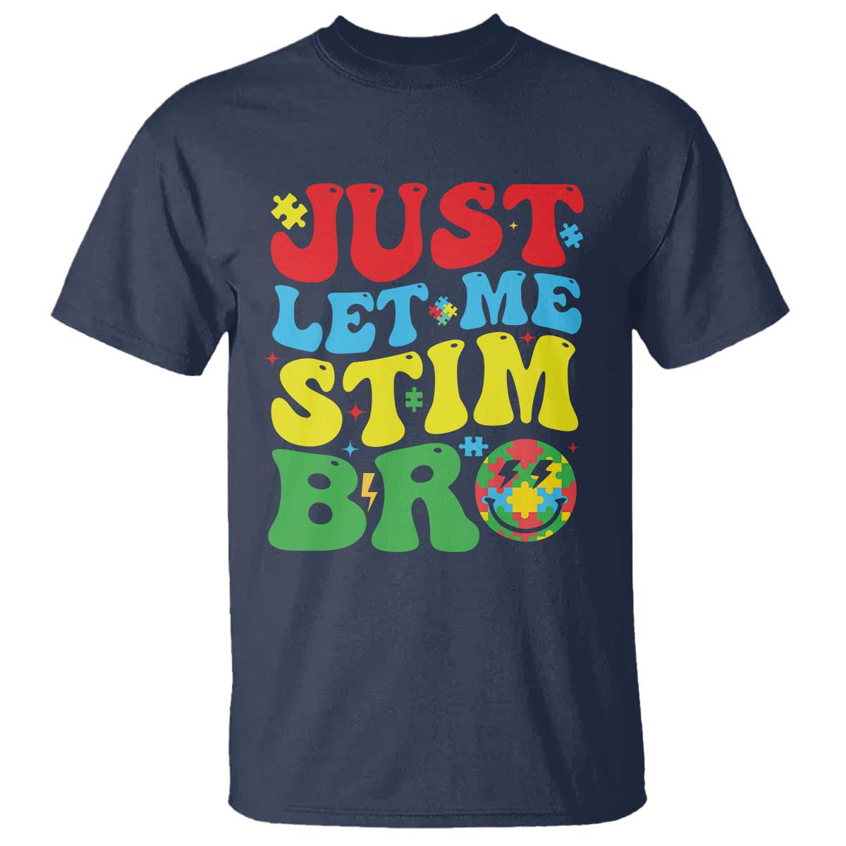 just-let-me-stim-bro-t-shirt-autism-adhd-stimming