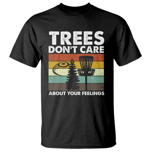 funny-disc-golf-t-shirt-tree-dont-care-about-your-feelings