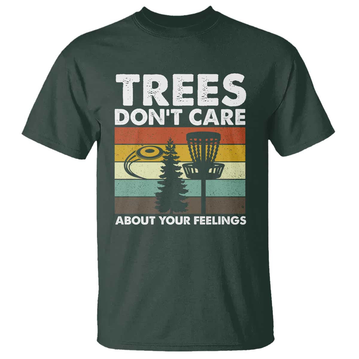 funny-disc-golf-t-shirt-tree-dont-care-about-your-feelings