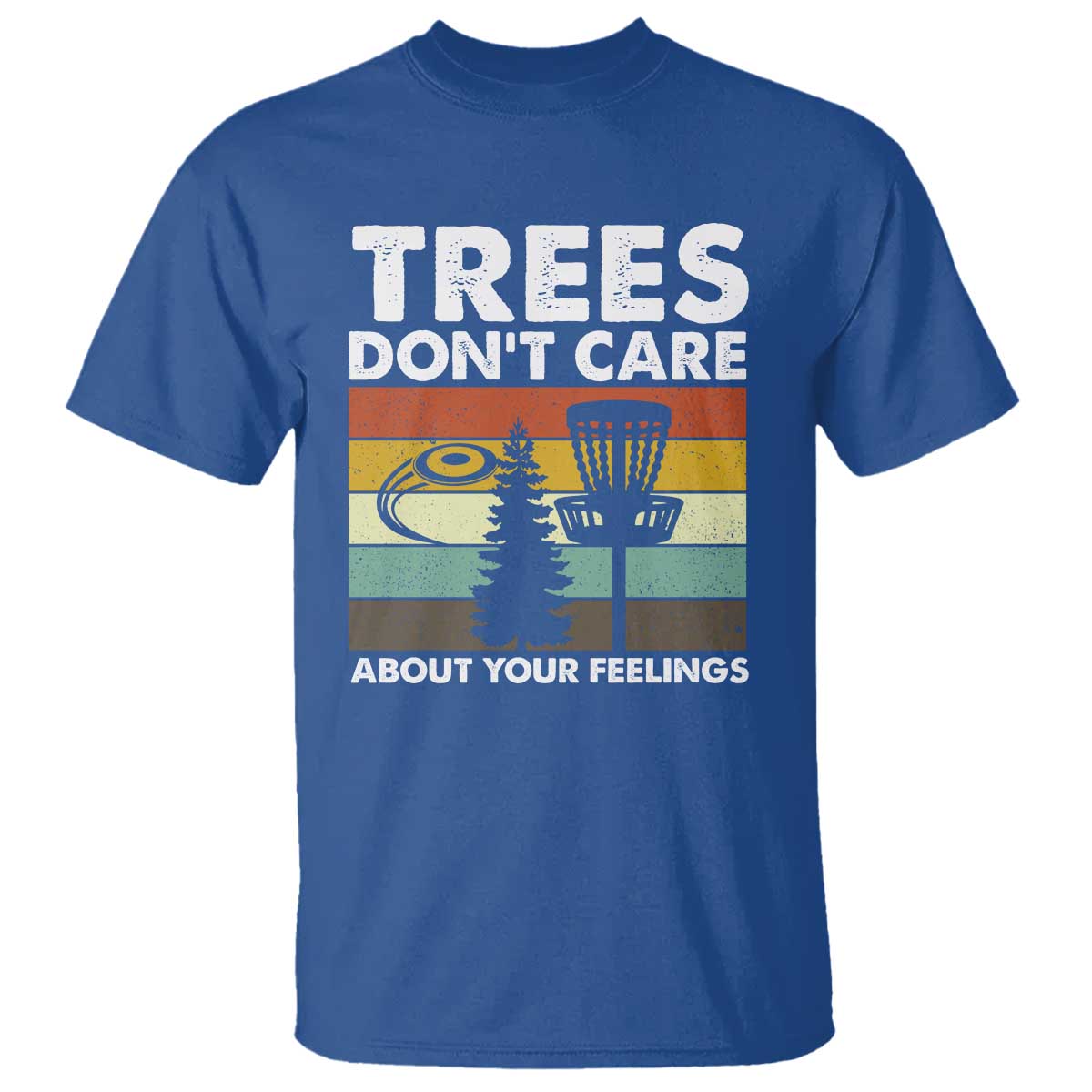 funny-disc-golf-t-shirt-tree-dont-care-about-your-feelings