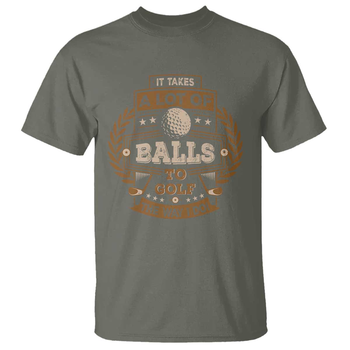 funny-golf-t-shirt-it-takes-a-lot-of-balls-to-golf-the-way-i-do