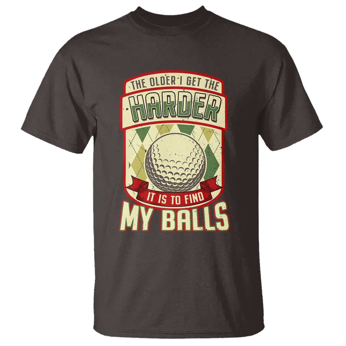funny-golf-t-shirt-the-older-i-get-the-harder