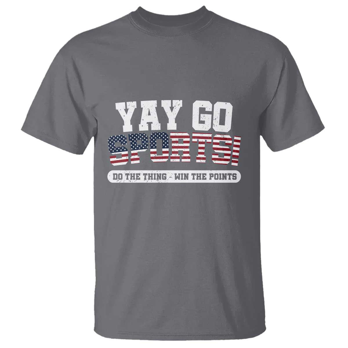 funny-us-sport-support-t-shirt-yay-go-sports-do-the-thing-win-the-points