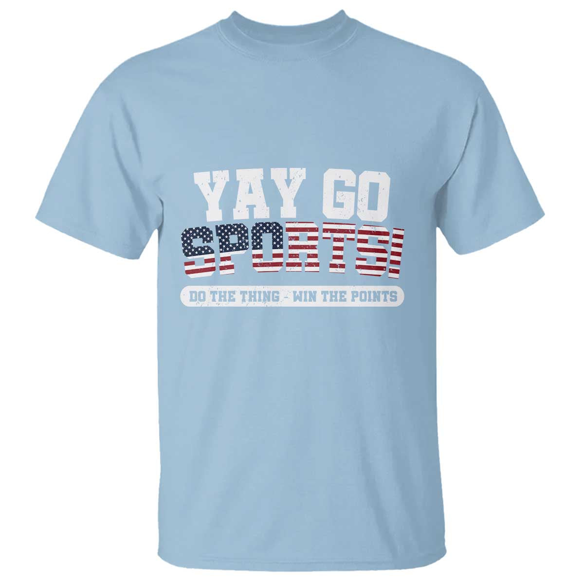 funny-us-sport-support-t-shirt-yay-go-sports-do-the-thing-win-the-points