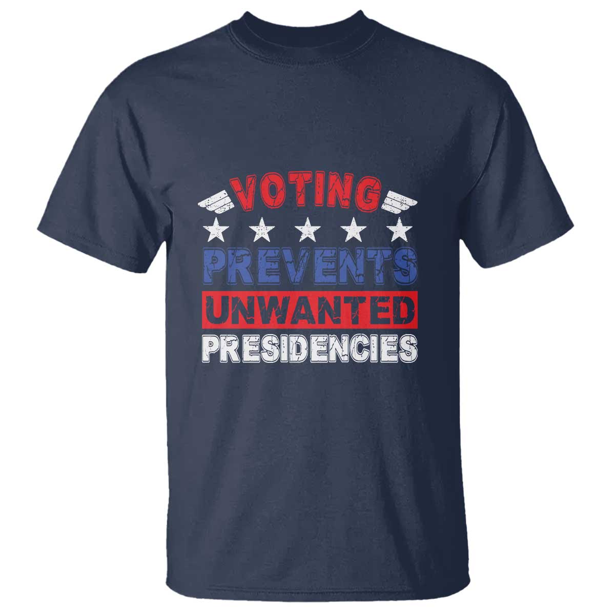vote-2024-t-shirt-voting-prevents-unwanted-presidencies