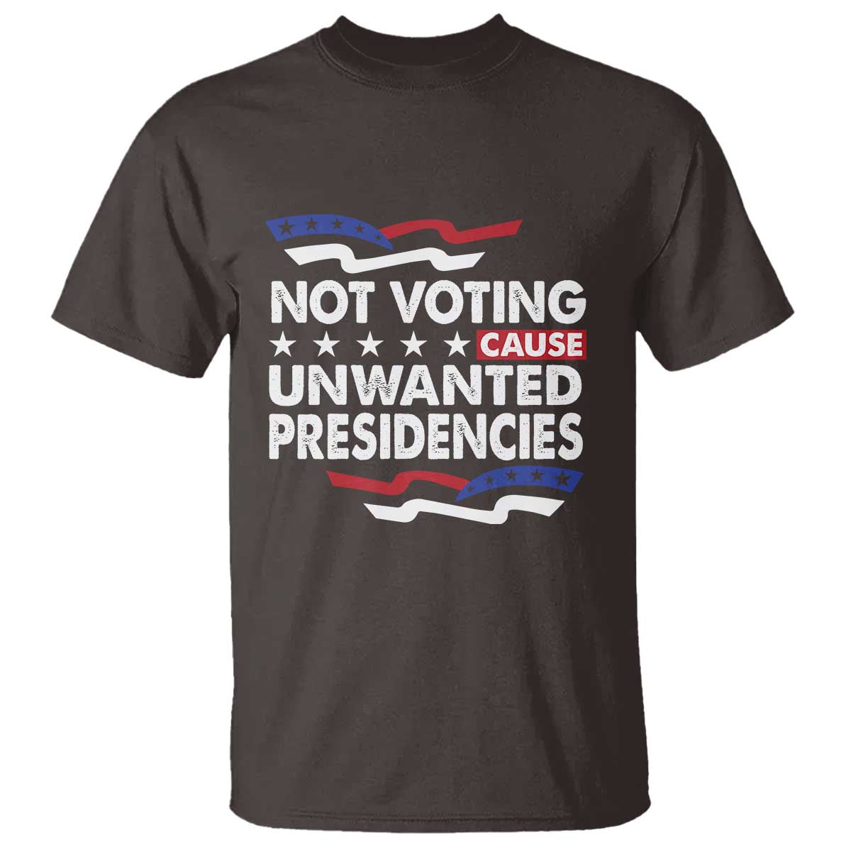 vote-2024-t-shirt-not-voting-causes-unwanted-presidencies