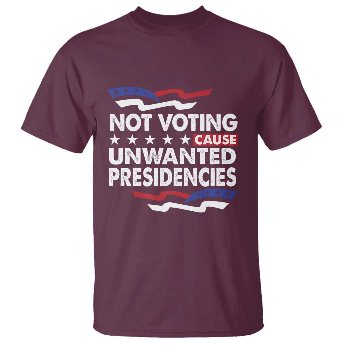 vote-2024-t-shirt-not-voting-causes-unwanted-presidencies