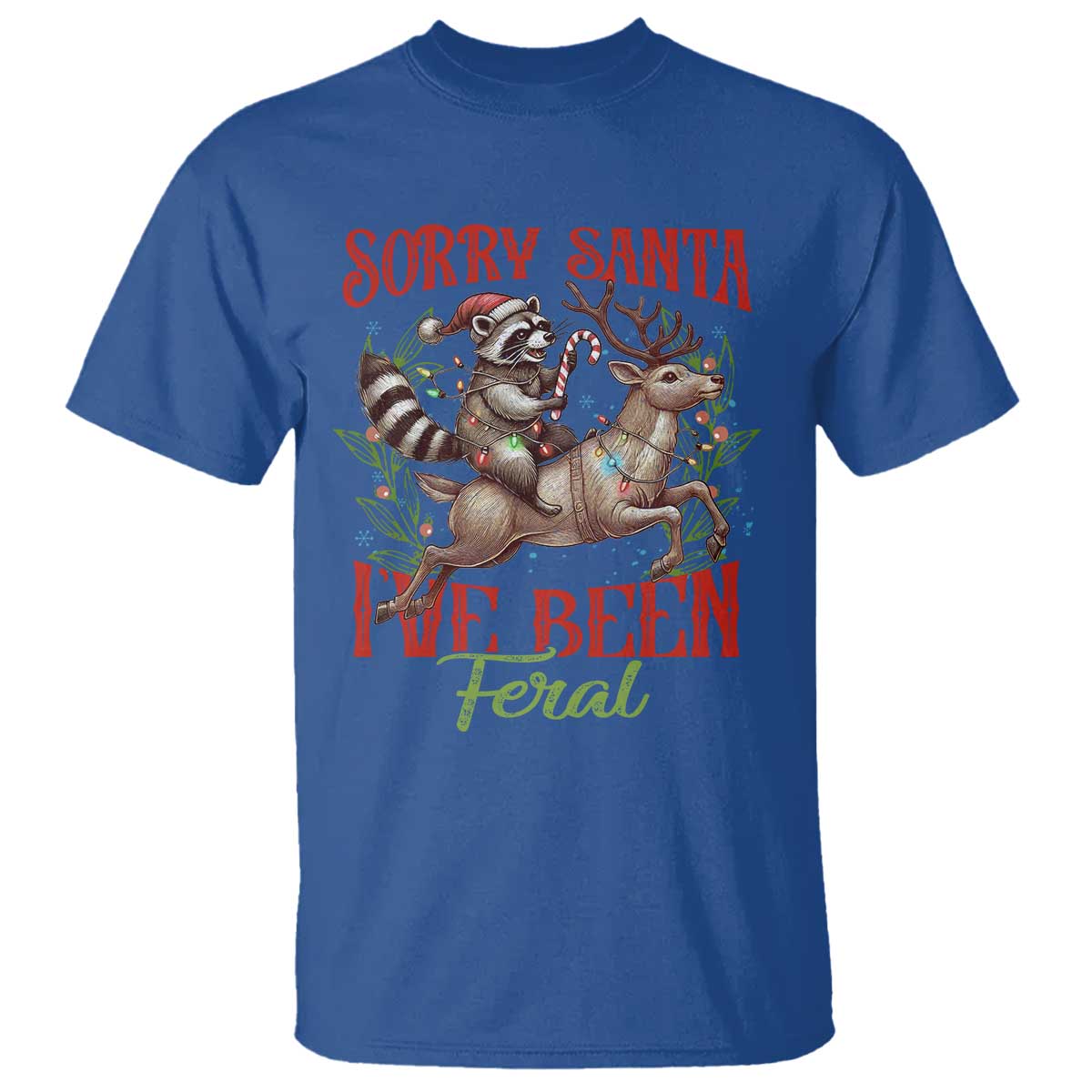 funny-christmas-raccoon-t-shirt-sorry-santa-ive-been-feral-reindeer