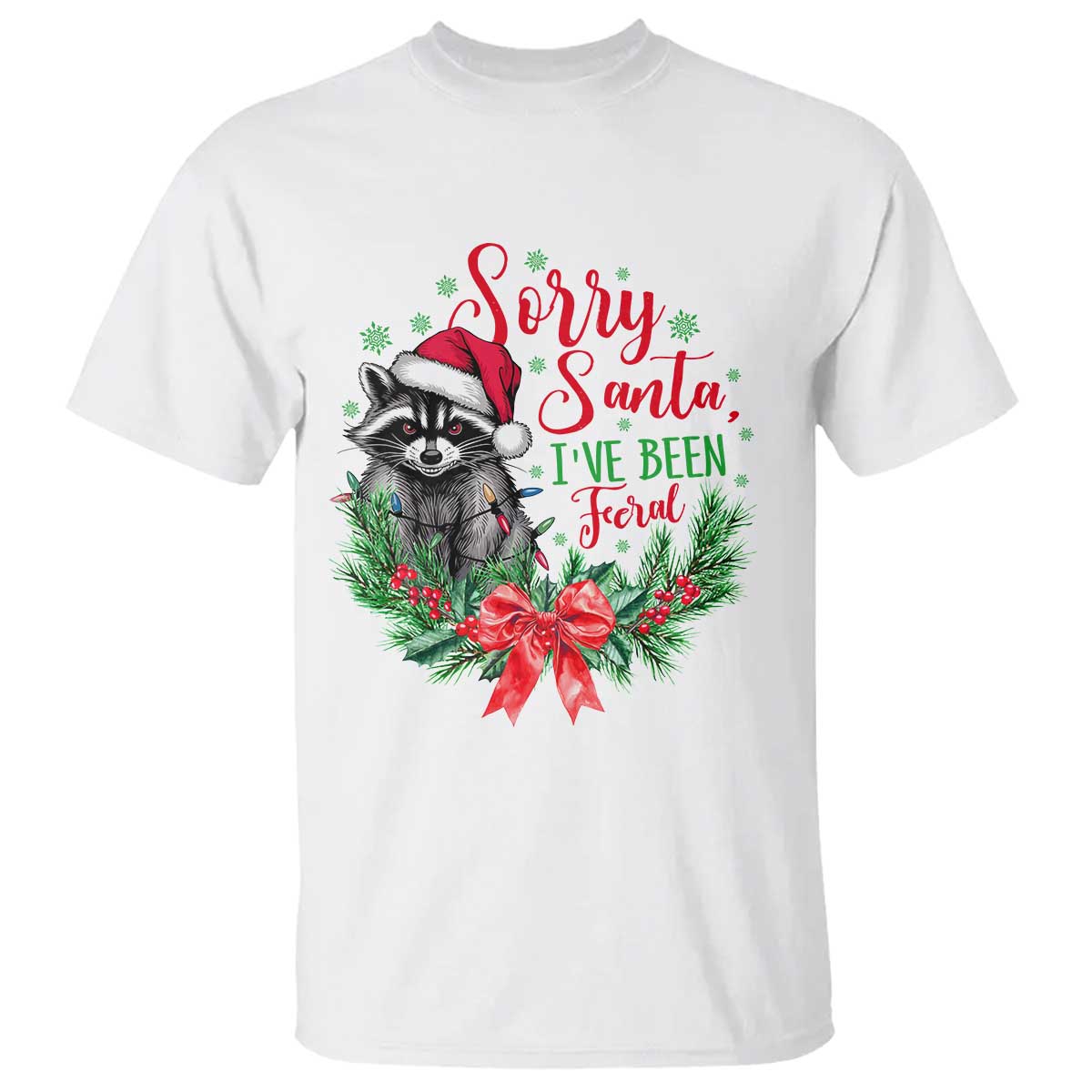 funny-christmas-t-shirt-sorry-santa-ive-been-feral-raccoon