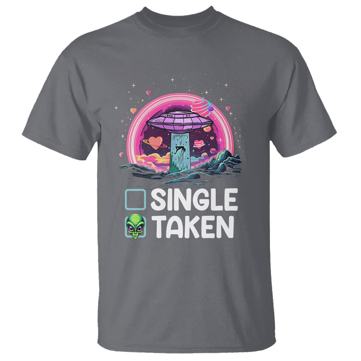 funny-valentines-day-t-shirt-single-or-taken-alien-ufo