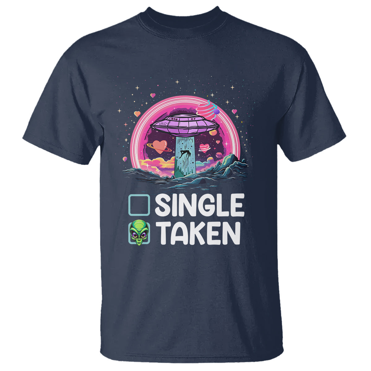 funny-valentines-day-t-shirt-single-or-taken-alien-ufo