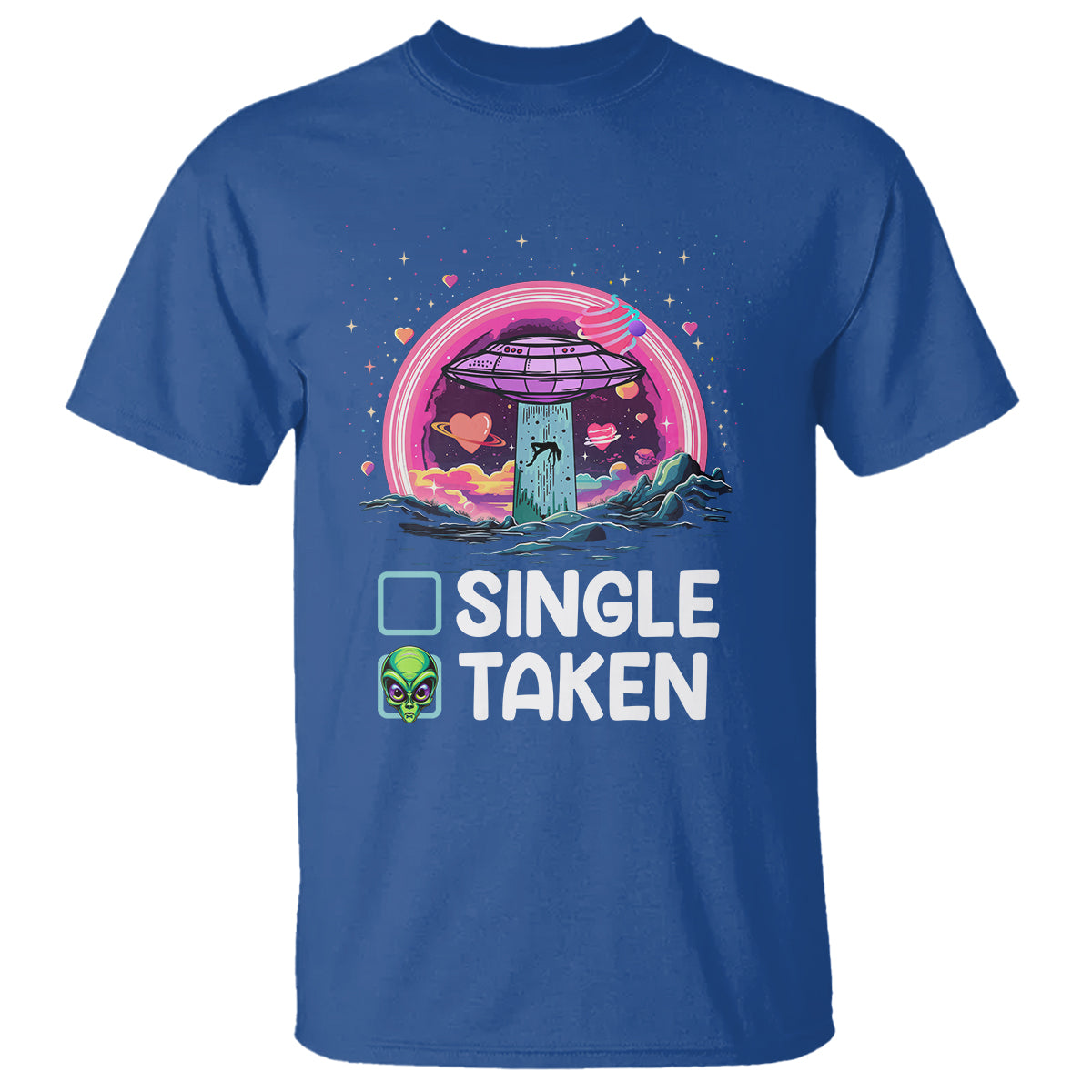 funny-valentines-day-t-shirt-single-or-taken-alien-ufo