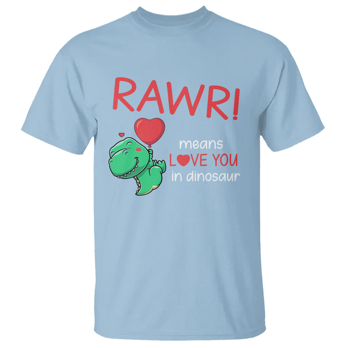 valentines-day-t-shirt-rawr-means-love-you-in-dinosaur-cute-heart-ballon