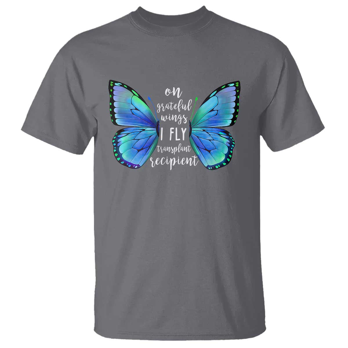 transplant-recipient-on-grateful-wings-i-fly-t-shirt