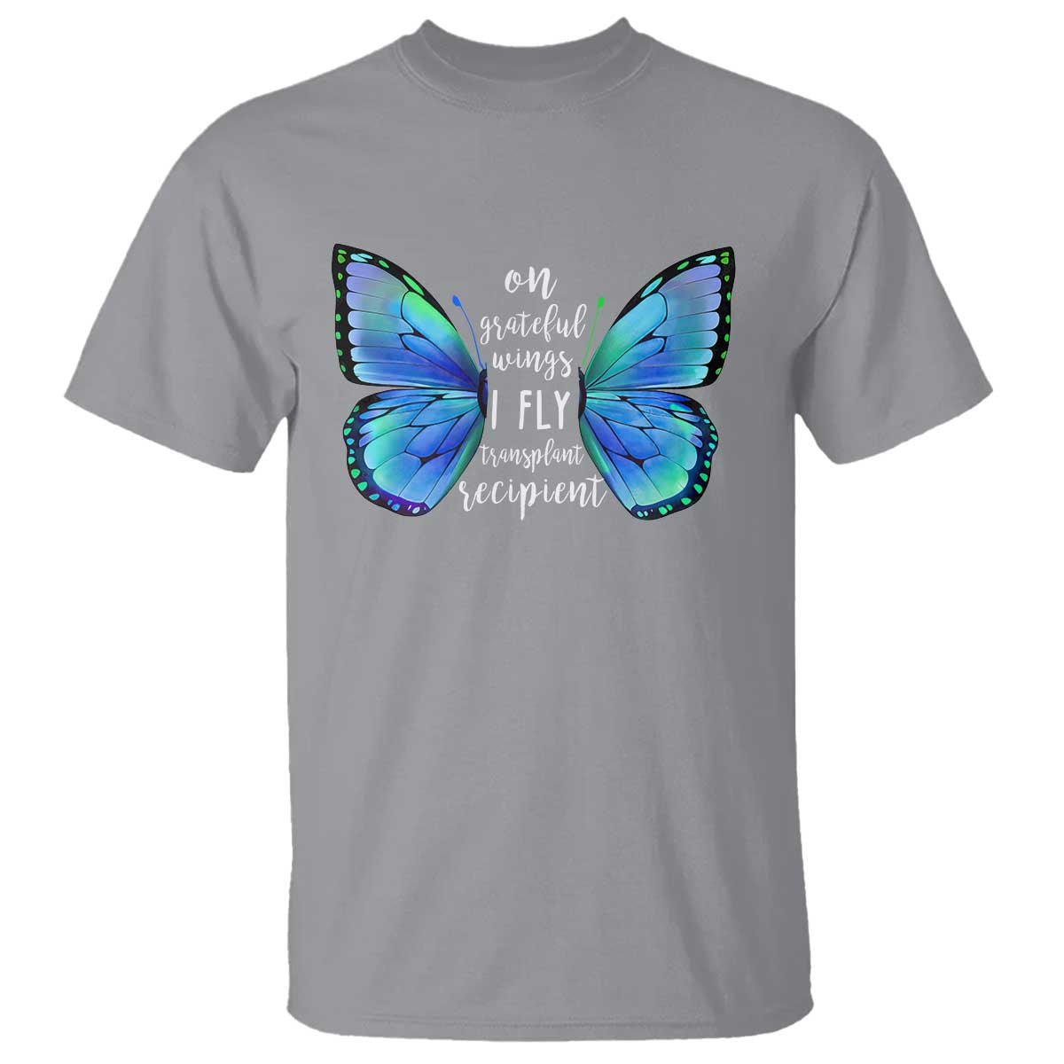 transplant-recipient-on-grateful-wings-i-fly-t-shirt