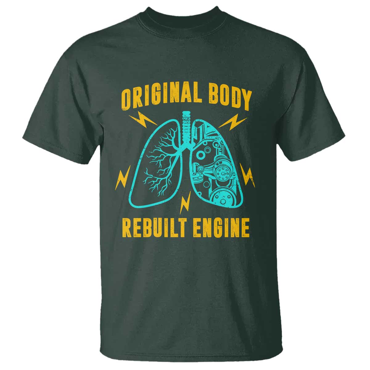 lung-transplant-surgery-t-shirt-original-body-rebuilt-engine