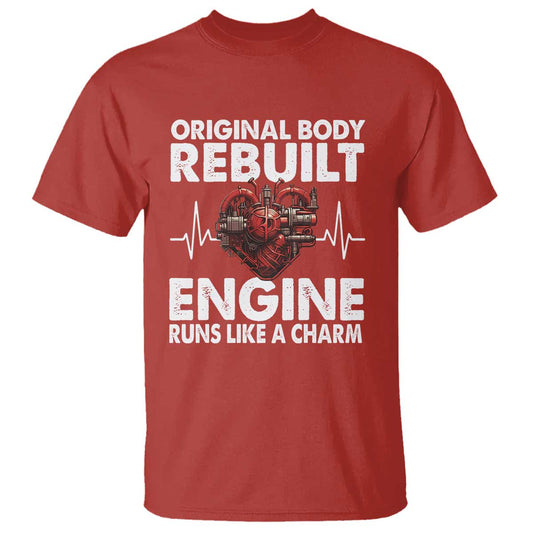open-heart-surgery-t-shirt-original-body-rebuilt-engine-runs-like-a-charm