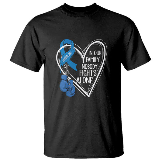 colorectal-cancer-awareness-t-shirt-in-our-family-nobody-fights-alone-colon-colonscopy