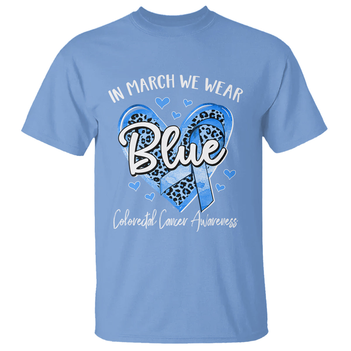 colorectal-cancer-awareness-t-shirt-in-march-we-wear-blue-for-colon-colonscopy