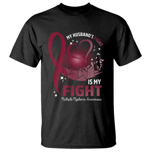 multiple-myeloma-awareness-t-shirt-my-husbands-fight-is-my-fight