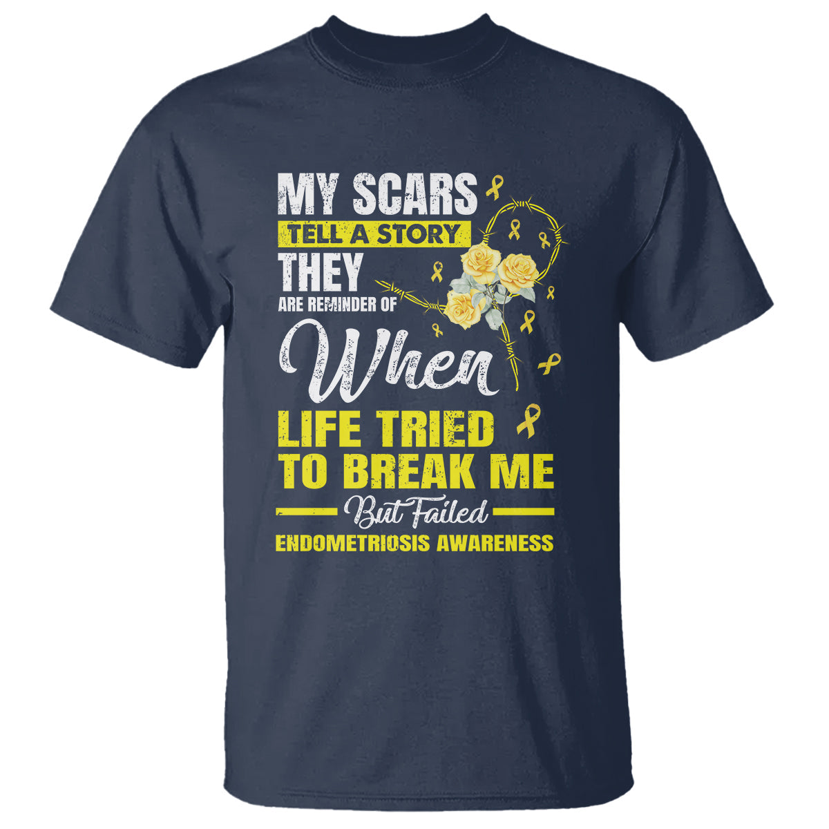 endometriosis-awareness-t-shirt-my-scars-tell-a-story-when-life-tried-to-break-me-but-failed