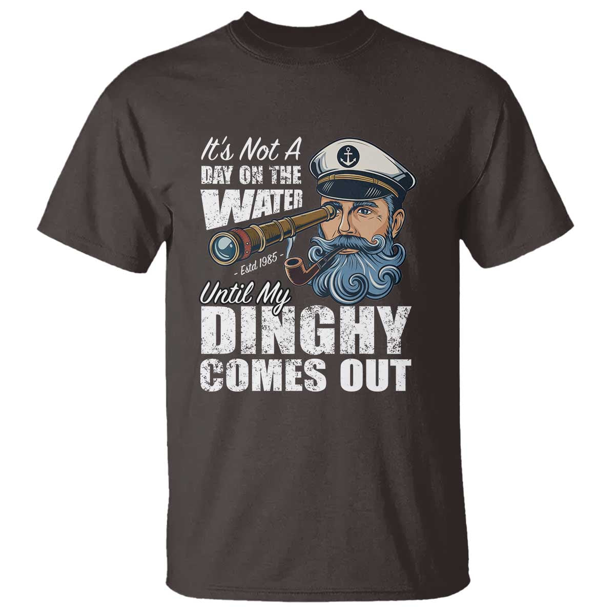 funny-adult-joke-boat-captain-t-shirt-its-not-a-day-on-the-lake-until-my-dinghy-comes-out