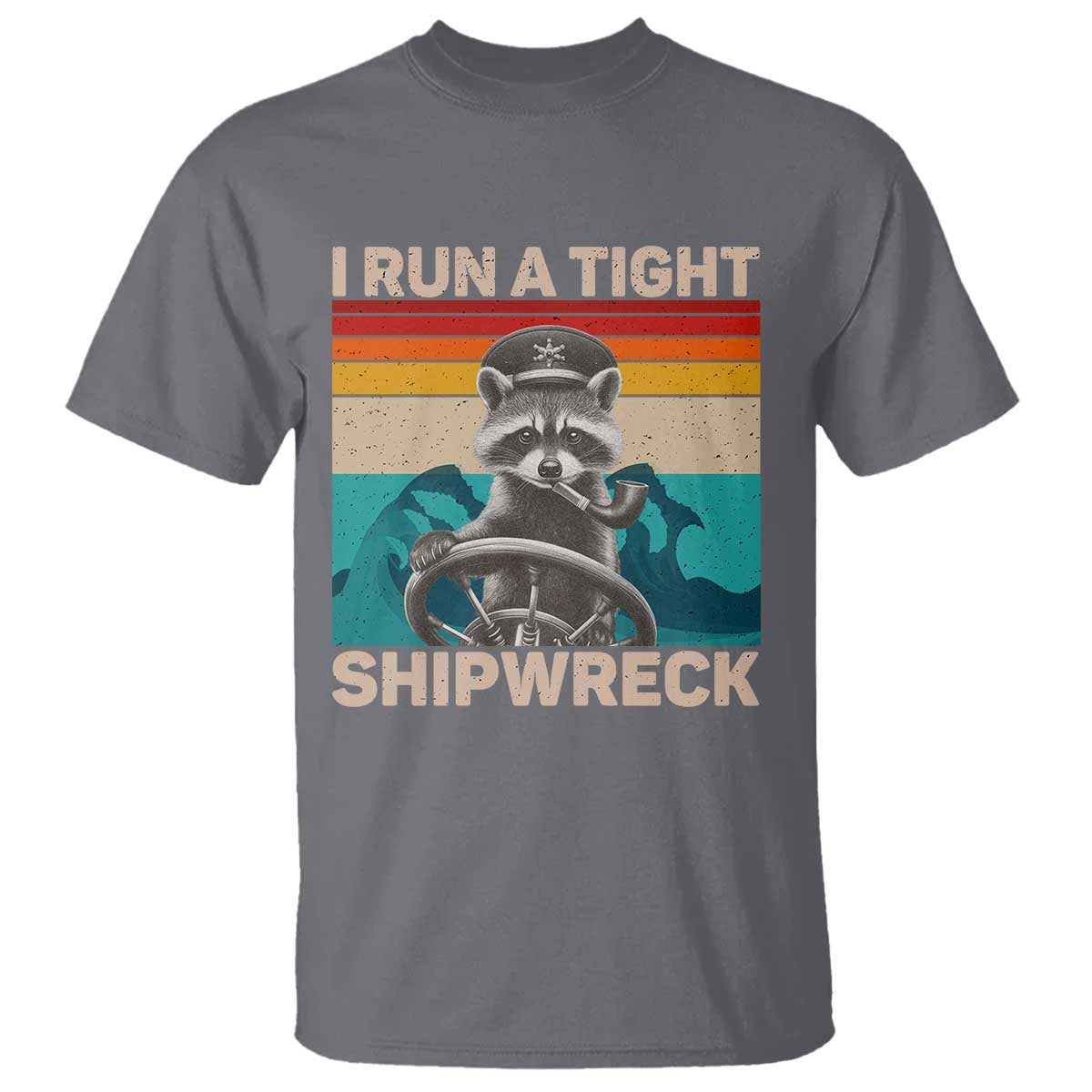 funny-raccoon-captain-t-shirt-i-run-a-tight-shipwreck