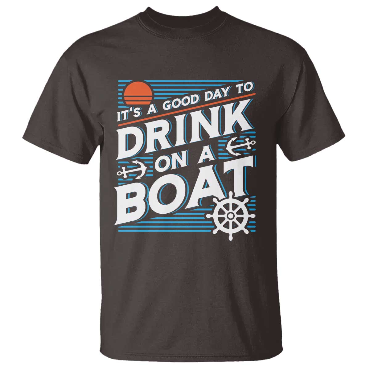 its-a-good-day-to-drink-on-a-boat-t-shirt