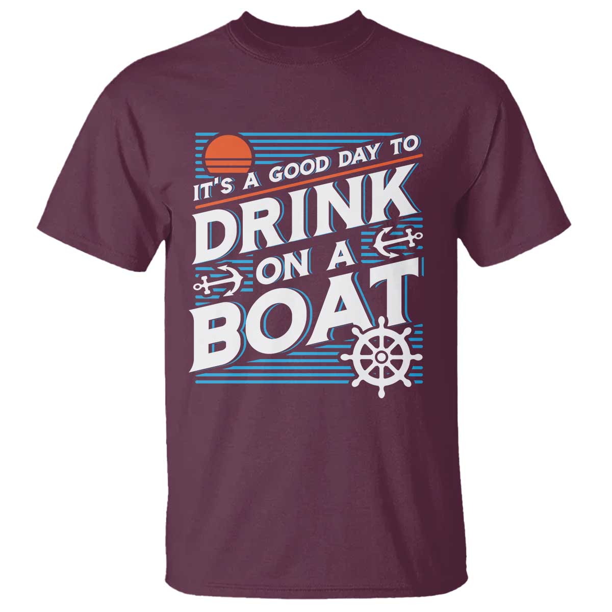 its-a-good-day-to-drink-on-a-boat-t-shirt