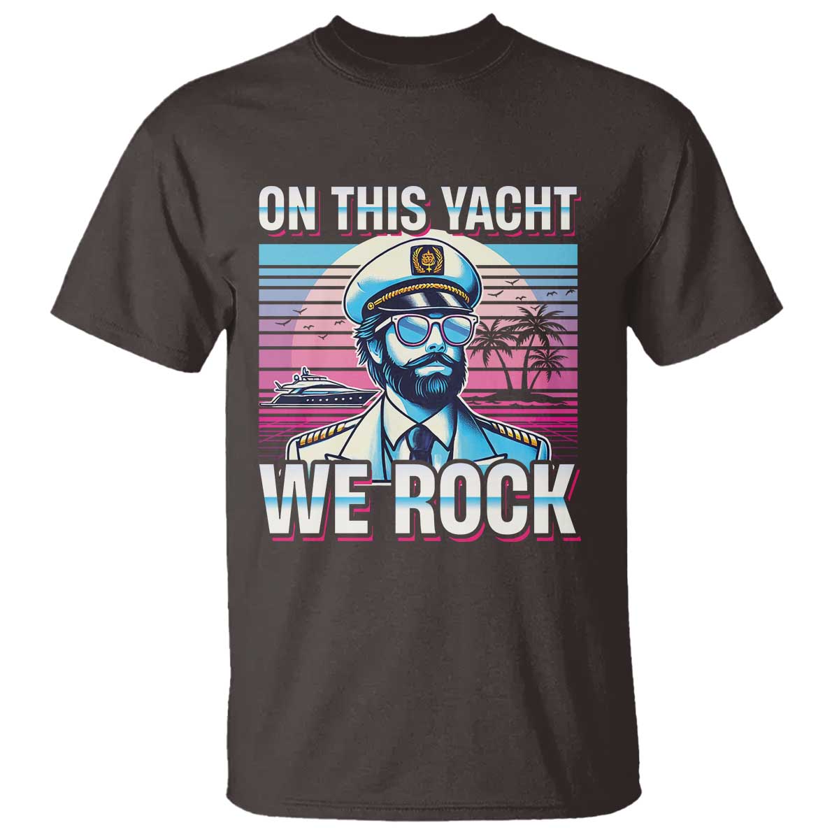 yacht-rock-party-t-shirt-on-this-yacht-we-rock-boating