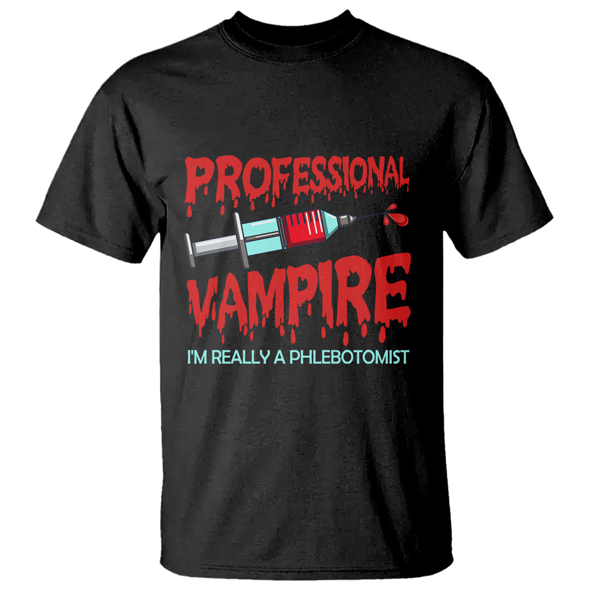 funny-phlebotomist-professional-vampire-t-shirt