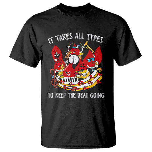phlebotomist-t-shirt-it-takes-all-types-to-keep-the-beat-going