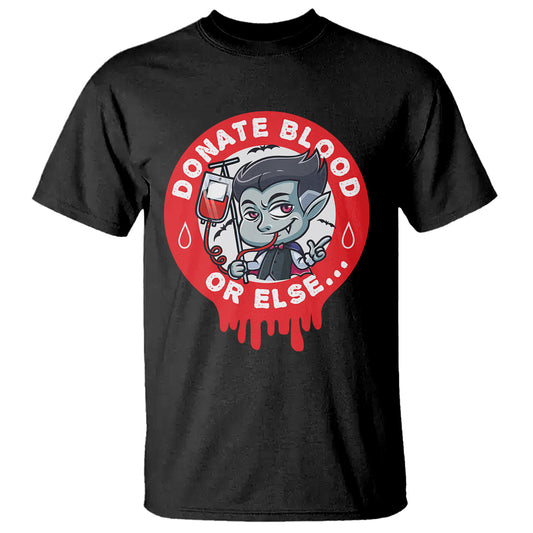 blood-donor-t-shirt-vampire-donate-blood-or-else