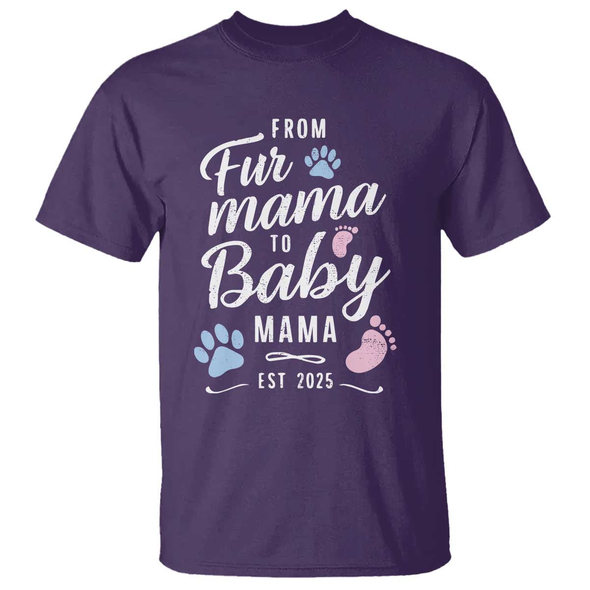 funny-from-fur-mama-to-baby-mama-t-shirt-dog-mom-new-mom-2025
