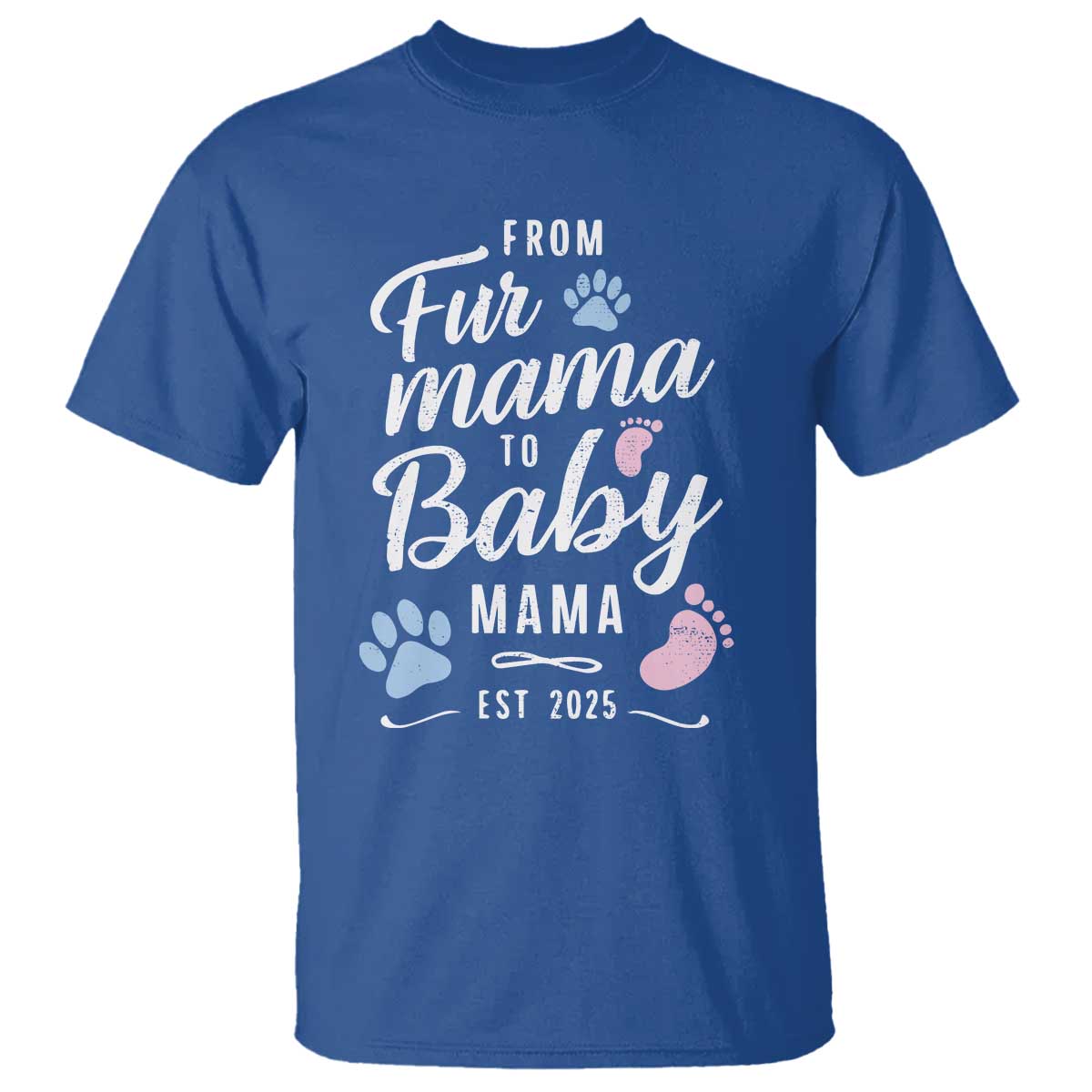 funny-from-fur-mama-to-baby-mama-t-shirt-dog-mom-new-mom-2025